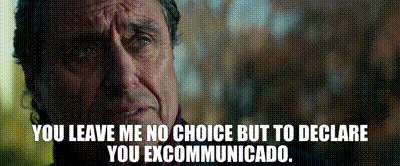 Excommunicado Gif